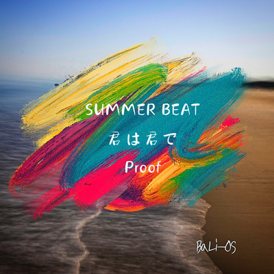 SUMMER BEAT/BaLi-OS