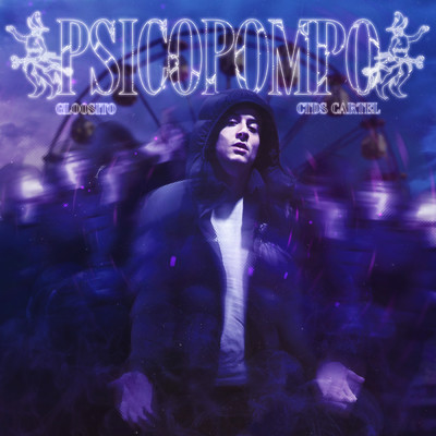 アルバム/Psicopompo (Explicit)/Gloosito