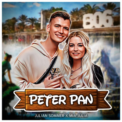 シングル/Peter Pan (Explicit)/Julian Sommer／Mia Julia