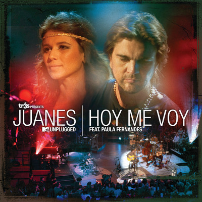 Hoy Me Voy (featuring Paula Fernandes／Live)/フアネス