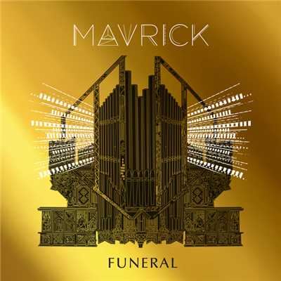 シングル/Funeral/Mavrick