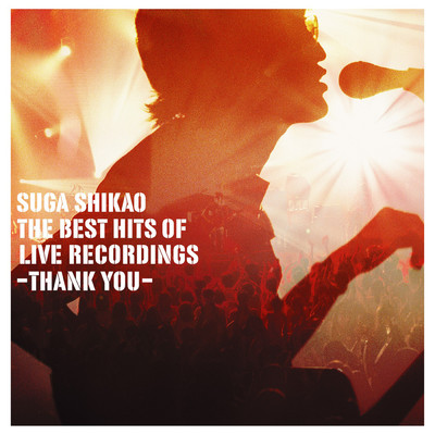 THE BEST HITS OF LIVE RECORDINGS -THANK YOU-/スガ シカオ