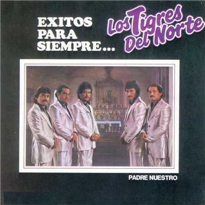 Las Mismas Costumbres (Album Version)/ロス・ティグレス・デル・ノルテ
