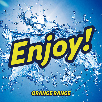 アルバム/Enjoy！/ORANGE RANGE