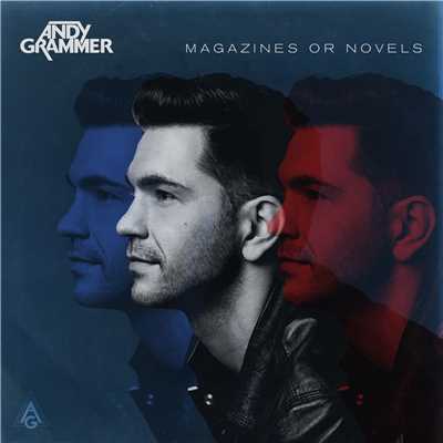Magazines Or Novels/Andy Grammer