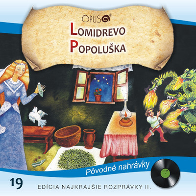 Najkrajsie rozpravky II., No.19: Lomidrevo／Popoluska/Various Artists