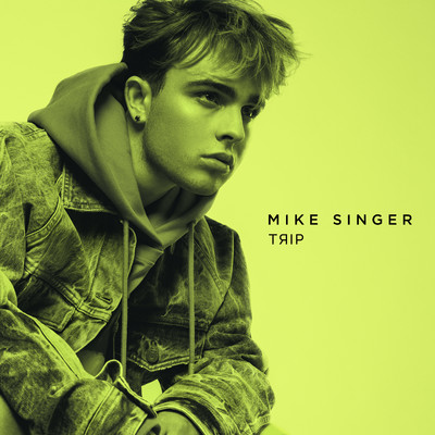 アルバム/Trip/Mike Singer