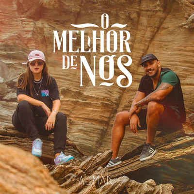 アルバム/O Melhor de Nos/ALMAR