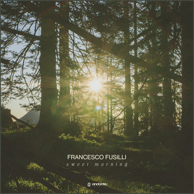 Sweet Morning/Francesco Fusilli