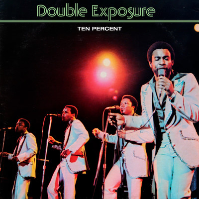 Ten Percent (Deluxe Edition)/Double Exposure