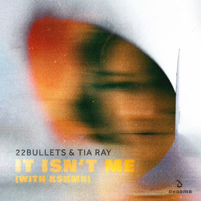 It Isn't Me (with KSHMR) [Extended Mix]/22Bullets & TIA RAY