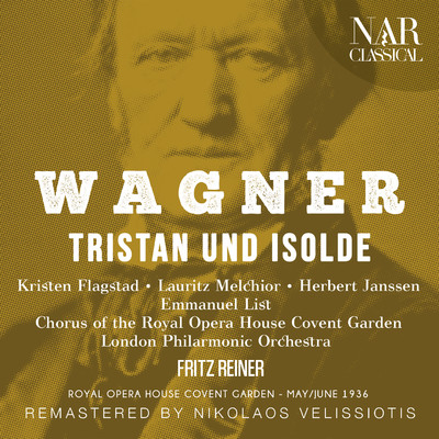WAGNER: TRISTAN UND ISOLDE/Fritz Reiner