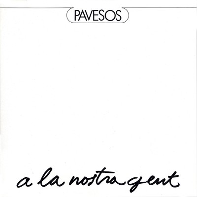 アルバム/A la nosta gent/Els Pavesos