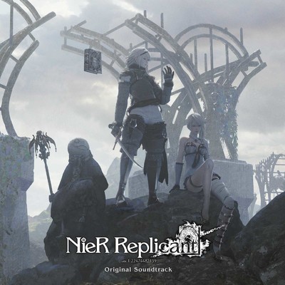 アルバム/NieR Replicant ver.1.22474487139... Original Soundtrack/岡部啓一 (MONACA)