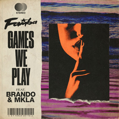 シングル/Games We Play feat.Brando,MKLA/Famba