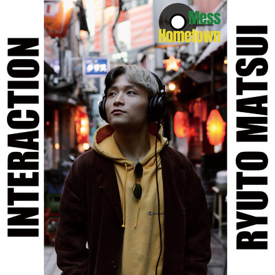 Interaction/松井 龍斗
