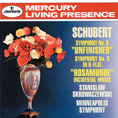 Schubert: Symphonies Nos. 5 & 8 ”Unfinished”; Rosamunde Incidental Music/ミネソタ管弦楽団／スタニスワフ・スクロヴァチェフスキ