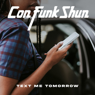 Text Me Tomorrow/コン・ファンク・シャン