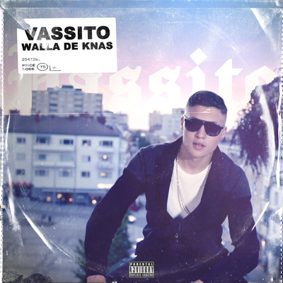 Walla de knas (Explicit)/Vassito