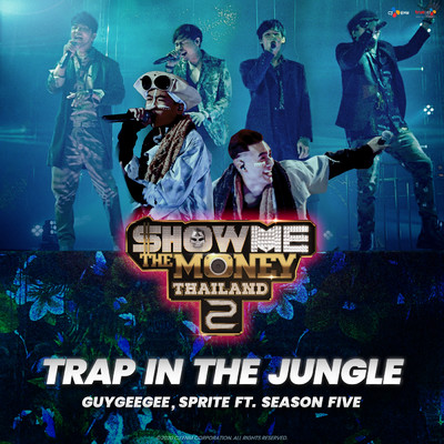 TRAP IN THE JUNGLE (Explicit) (featuring Season Five)/SPRITE／GUYGEEGEE