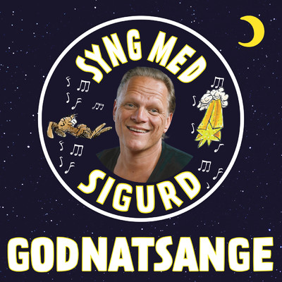 Godnatsange Og Vuggeviser - Syng Med Sigurd/Sigurd Barrett