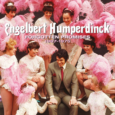 アルバム/Forgotten Promises [1967 - 1975]/Engelbert Humperdinck