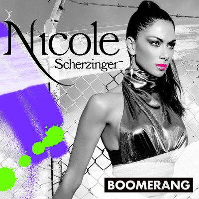 シングル/Boomerang (Cahill Club Remix)/ニコール・シャージンガー