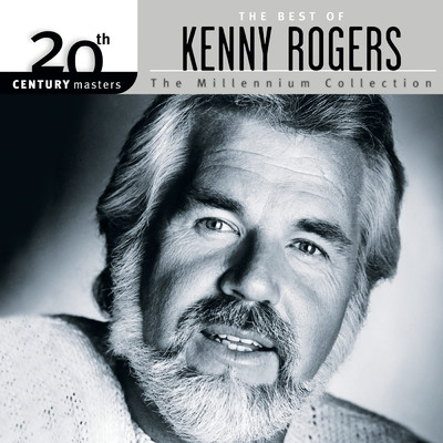 アルバム/The Best Of Kenny Rogers: 20th Century Masters The Millennium Collection/ケニー・ロジャーズ