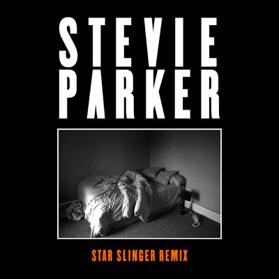 The Cure (Star Slinger Remix)/Stevie Parker