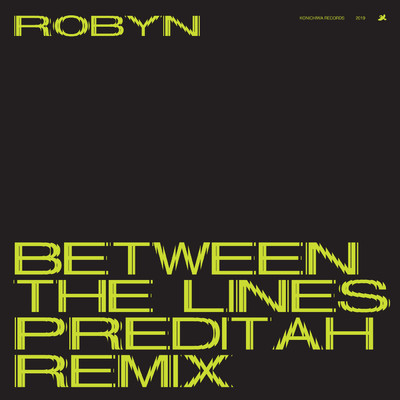 アルバム/Between The Lines (Preditah Remix)/ロビン