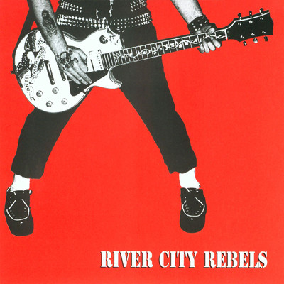 シングル/What's In A Dream/River City Rebels