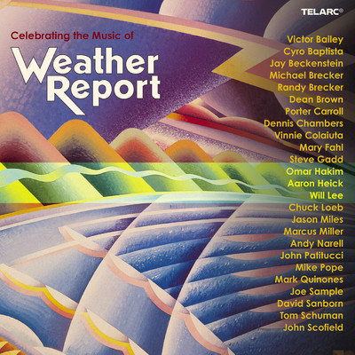 Celebrating The Music Of Weather Report/Various Artists