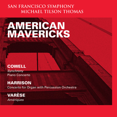 American Mavericks/San Francisco Symphony