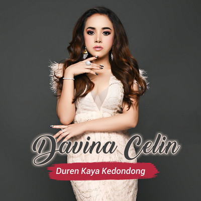 シングル/Duren Kaya Kedondong/Davina Celin