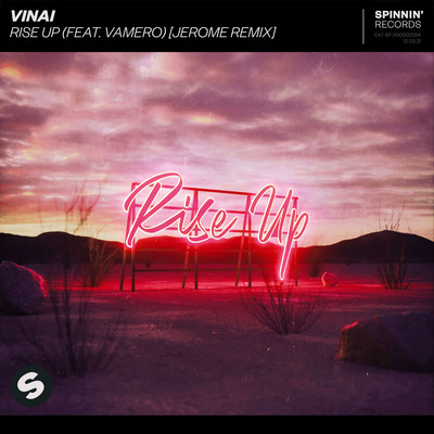 アルバム/Rise Up (feat. Vamero) [Jerome Remix]/VINAI
