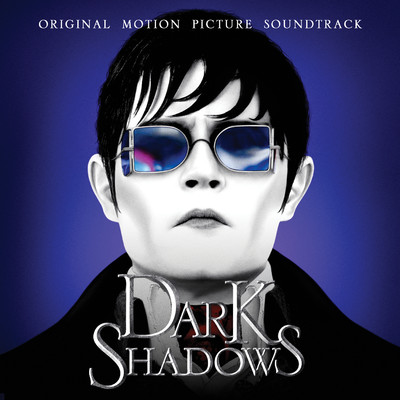 アルバム/Dark Shadows (Original Motion Picture Soundtrack)/Various Artists