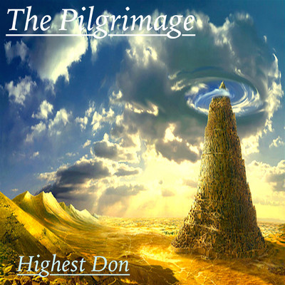 アルバム/The Pilgrimage/Highest Don