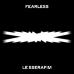 シングル/FEARLESS/LE SSERAFIM