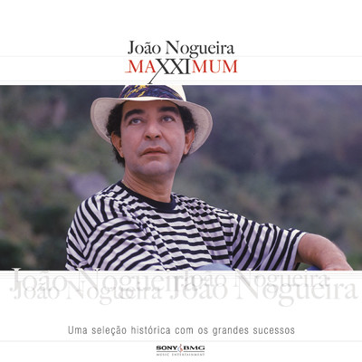 アルバム/Maxximum - Joao Nogueira/Joao Nogueira