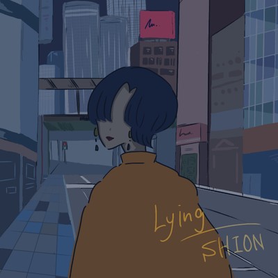 シングル/Lying/sion.