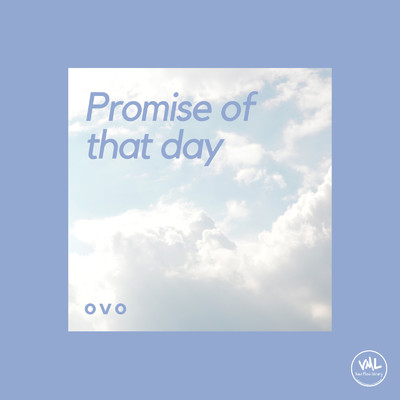 アルバム/Promise of that day/ovo