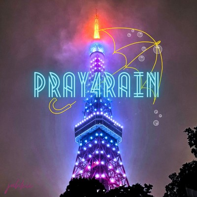 Pray4rain (feat. Lil forcee)/JAHKii