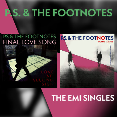 The EMI Singles/P.S. & The Footnotes