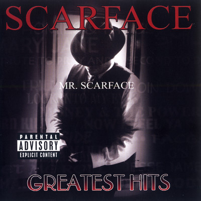 Greatest Hits (Explicit)/スカーフェイス