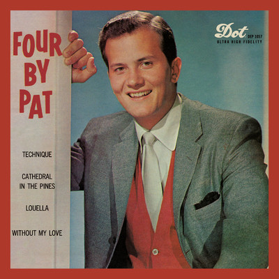 Four By Pat (Expanded Edition)/パット・ブーン