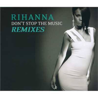 Don't Stop The Music (The Wideboys Radio Edit)/Rihanna
