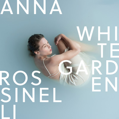 アルバム/White Garden/Anna Rossinelli