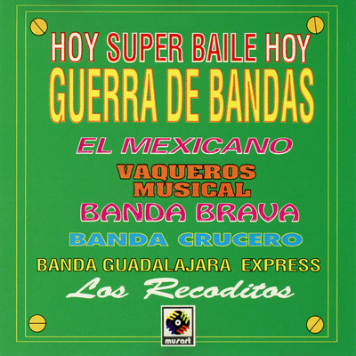 Guerra De Bandas/Various Artists
