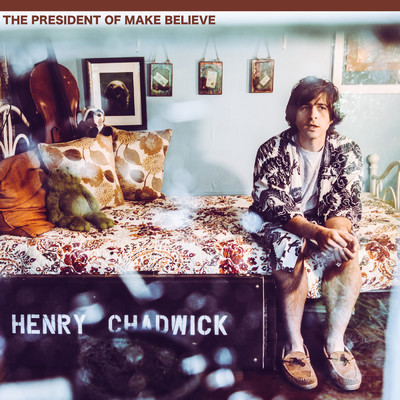 The President Of Make Believe/Henry Chadwick
