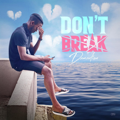 Don't Break/Demention